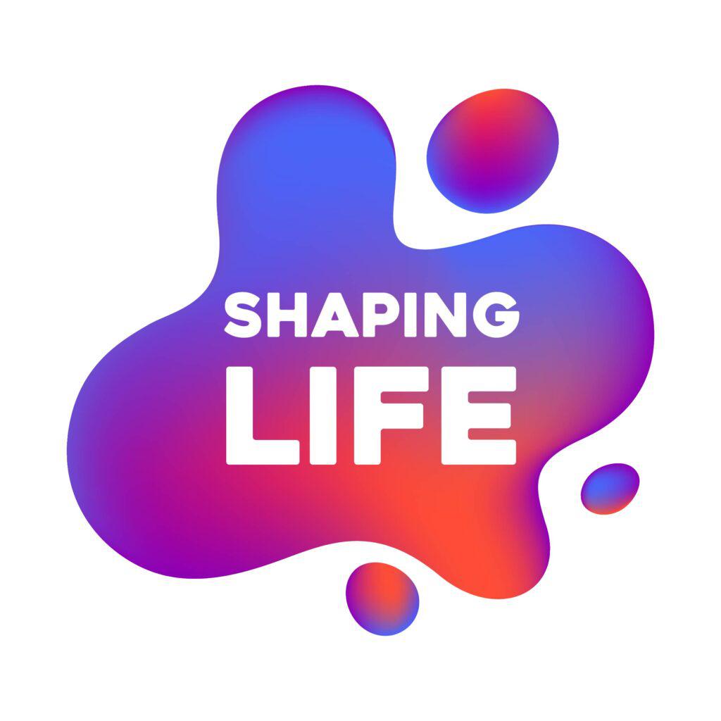 Shaping Life Project